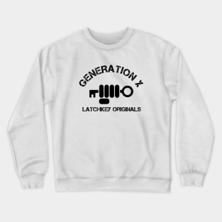 Generation X Latchkey Originals Crewneck Sweatshirt